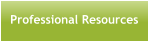 Professional Resources